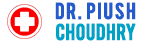 dr. piush choudhry